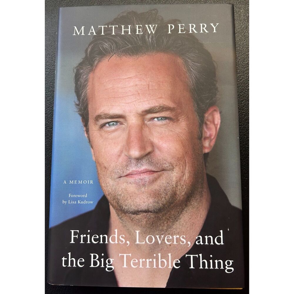 Like New Friends, Lovers, and the Big Terrible Thing by Matthew Perry Hardcover